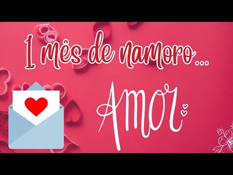 Vídeo: Mensagem 1 mês de namoro: perguntas e respostas