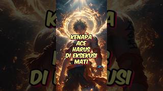 Download lagu Kenapa ace harus di eksekusi mati #onepiece #anime #luffy #manga mp3