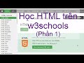 Học HTML trên w3schools (Phần 1)