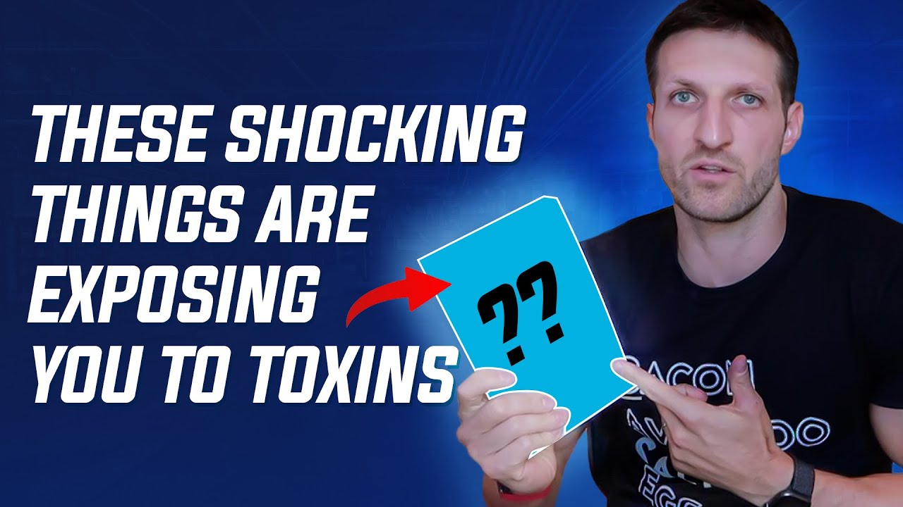7: These Shocking Things Are Exposing You to Toxins