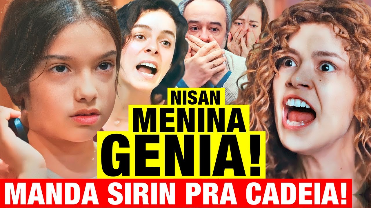 FORÇA DE MULHER - Nisan DESMASCARA Sirin, revela PIOR SEGREDO da bandida e a manda para CADEIA!