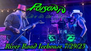 Poison IV - Love on the Rocks - New Braunfels, Texas 7/29/23