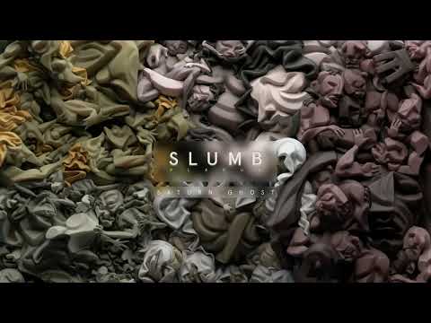 SLUMB - Saturn Ghost