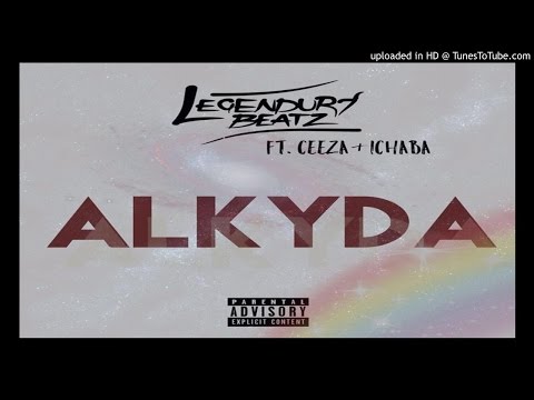 Legendury_Beatz_Ft_Ceeza_Ichaba_- Alkyda (2016 MUSIC)