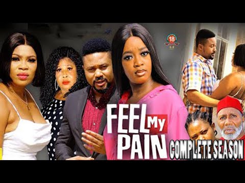 FEEL MY PAIN - Final Complete Season - Mike Godson & Lucky Donald's 2023 Latest Nollywood Movies