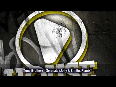 Tune Brothers - Serenata (Jolly & Smiths Remix)