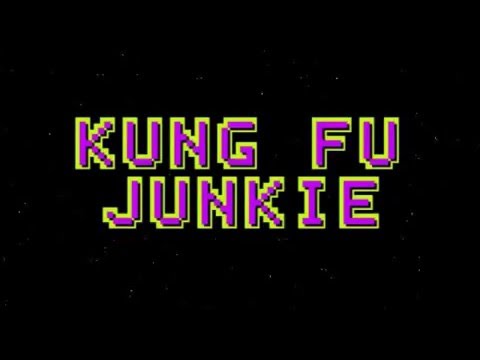 Kung Fu Junkie   Go Boyz