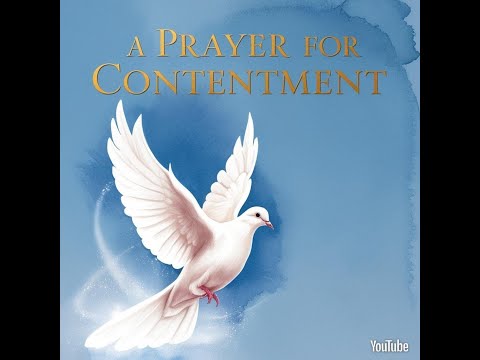 A Prayer for Contentment.