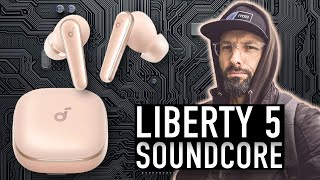 POPRAWILI PRAWIE WSZYSTKO! Recenzja Soundcore Liberty 5