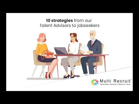 10 strategies from our Talent Advisors to Jobseekers