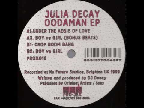 Julia Decay - Boy vs Girl