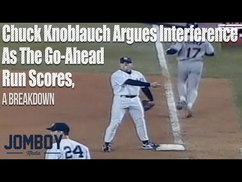 , title : 'Chuck Knoblauch argues interference as the go-ahead run scores, a breakdown'