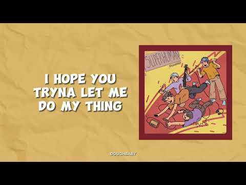 Doughbaby -Superhuman (Official Lyric Video)