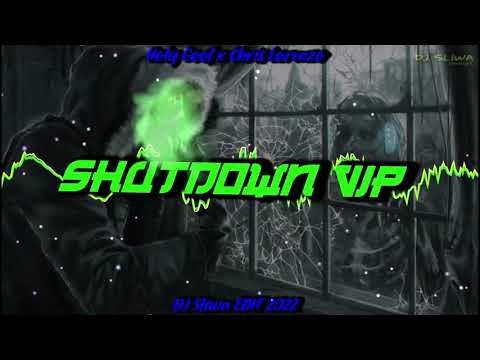 Holy Goof x Chris Lorenzo - Shutdonw VIP [DJ Śliwa EDIT 2022] + FREE DOWNLOAD