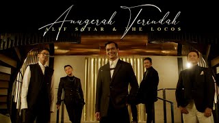 Download lagu Alif Satar & The Locos - Anugerah Terindah mp3