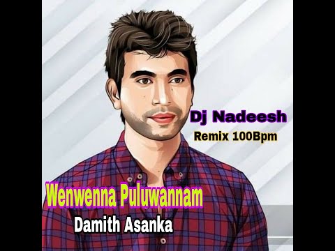 Wenwenna puluwannam Dj Nadeesh Hipop Mix