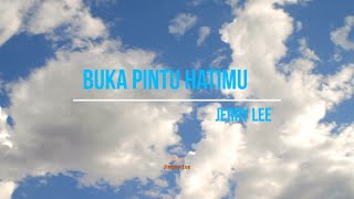 Download lagu Buka Pintu Hatimu (cover: Jerry lee) #lagurohani #lagurohanikristen #lagurohanitempodulu #liriklagu mp3