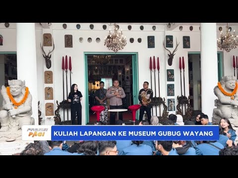 MAHASISWA KULIAH LAPANGAN DI MUSEUM GUBUG WAYANG MOJOKERTO