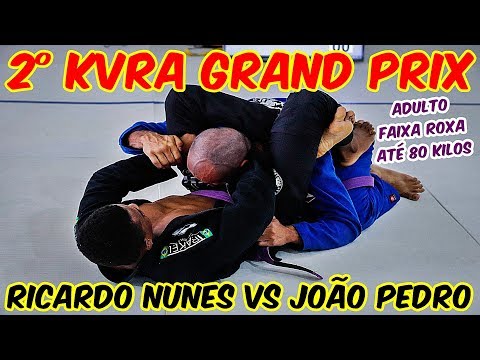 Jiu Jitsu - RICARDO NUNES VS JOAO PEDRO - 2° KVRA GRAND PRIX - FAIXA ROXA • ATÉ 80 KILOS