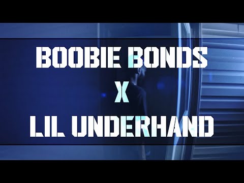 Boobie Bonds x Lil Underhand - Pressure/Action