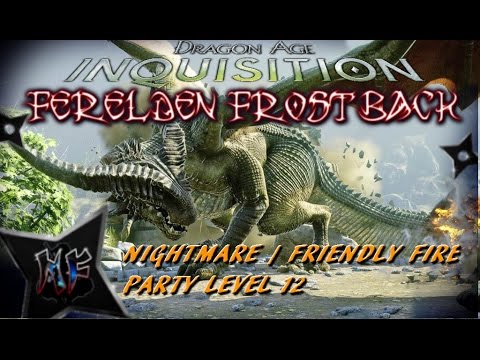 Dragon Age Inquisition | Fereldan Frostback Dragon | Level 12 - Nightmare / Friendly Fire | PS4