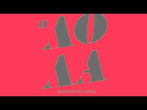 Λόλα - Maraveyas Ilegal (HD 2012 στίχοι)