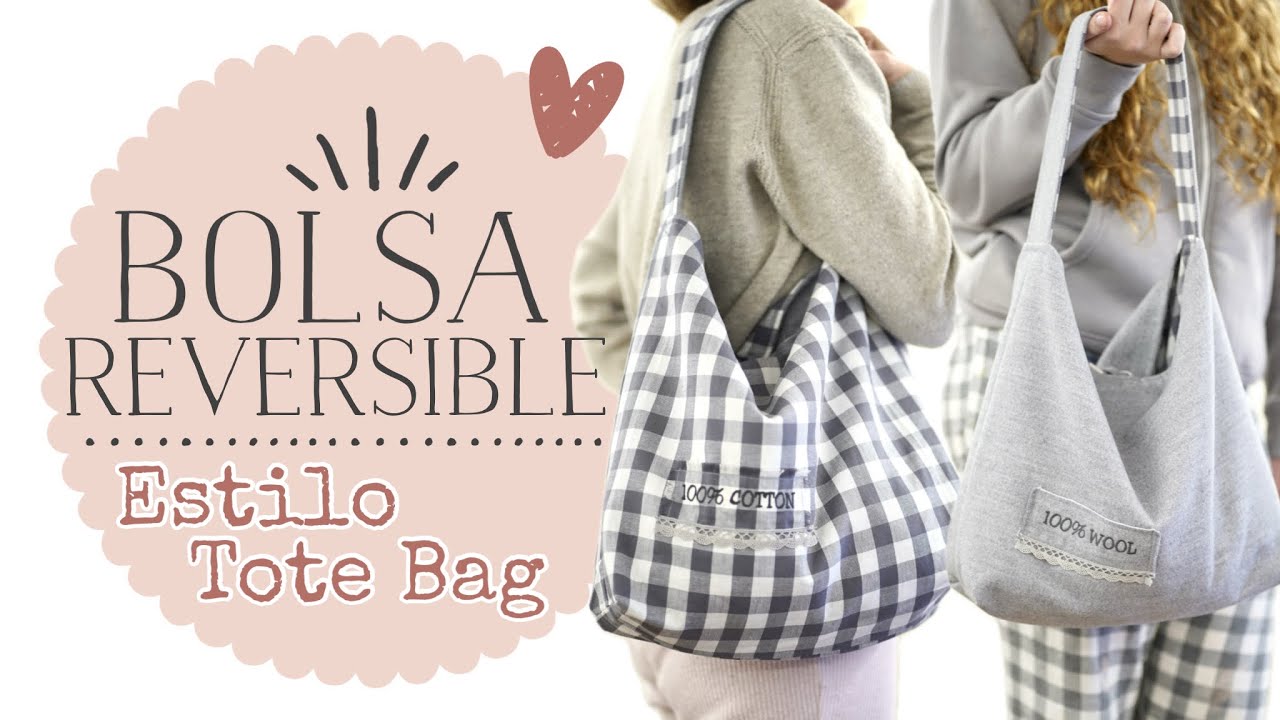 Reversible Bag Easy and Simple to Make - Tote Bag Style
