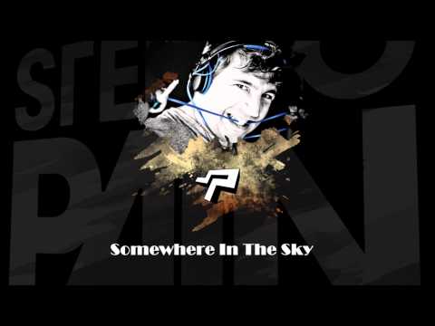 Stefano Pain vs. Lucy Taylor - Somewhere In The Sky (Thomas Gold's Fanfare Promo) [by MarinD]