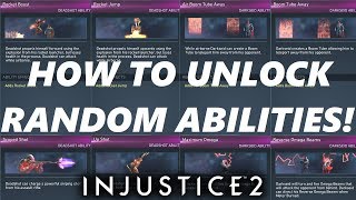 Injustice 2 - How To Unlock Random Abilities Everyday!