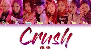 Download lagu 위키미키 (Weki Meki) - Crush Lyrics (Color Coded Han/Rom/Eng) mp3