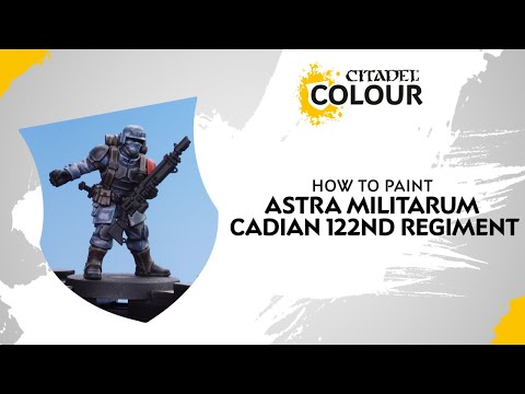 How to Paint Astra Militarum Cadian 122nd Regiment