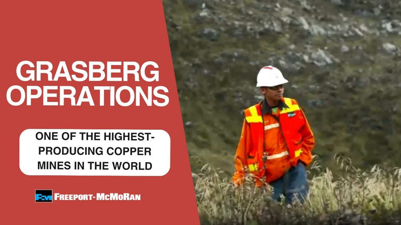 Grasberg Operations: Indonesia Mining Titan