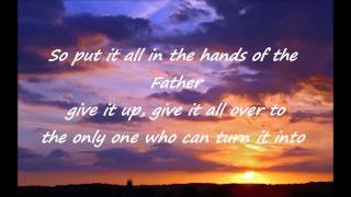 &quot;Something Beautiful&quot; by Steven Curtis Chapman