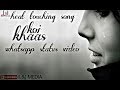 Koi Khaas Whatsapp Status Video Whatsapp Video Whatsapp Status Whatsapp Video Status