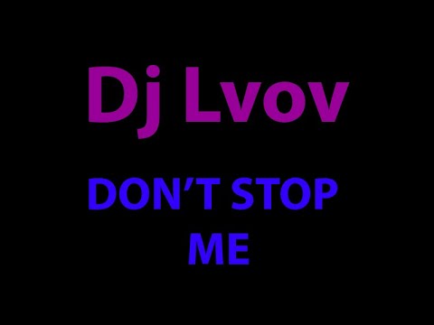 Dj Lvov / Don't stop me / CD3 / Track № 13