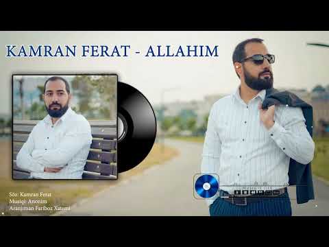 Kamran Ferat - Allahim
