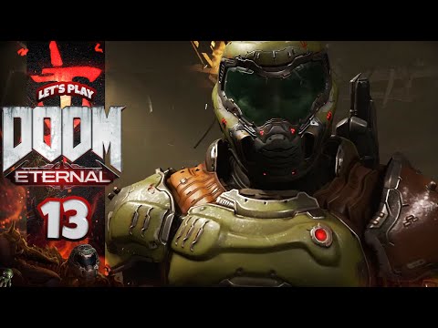 DOOMGUY HAS NO CHILL | DOOM: Eternal (Let's Play Part 13)