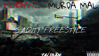 MoeBanz X Murda Mal • Sadity Freestyle ( Cdot Honcho X Chief Keef Remix ) #SADITYCHALLENGE