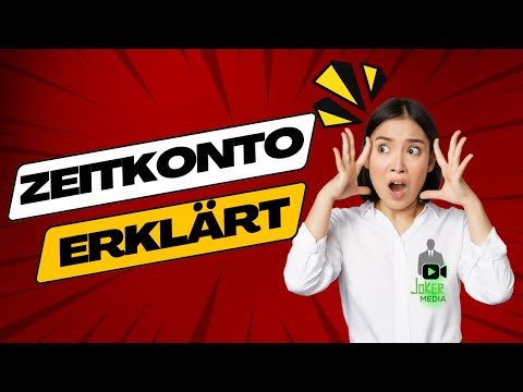 Zeitkonto erklärt
