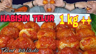 MUKBANG TELUR BALADO  SATU NAMPAN | SUPER PEDAS