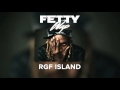 Fetty Wap RGF Island Official Audio