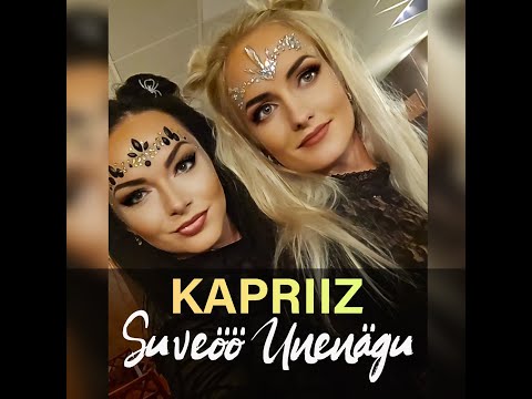 Kapriiz - Suveöö Unenägu