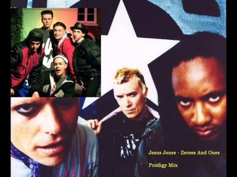 Zeroes and Ones - Jesus Jones (Prodigy Mix)