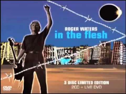 Roger Waters    In The Flesh  Full Album   AUDIO