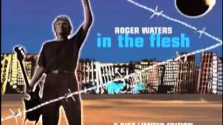 Roger Waters    In The Flesh  Full Album   AUDIO