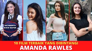 Download lagu 10 Rekomendasi Film yang Dibintangi Amanda Rawles, Salalu Bikin Baper 1000% mp3