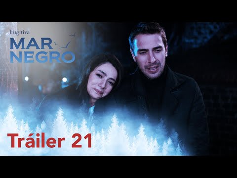 ¡Mar negro estará con ustedes mañana por la noche con su capítulo 21! | Fugitiva
