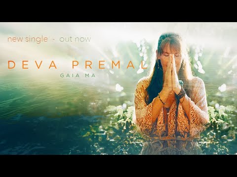 Deva Premal: Gaia Ma