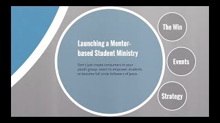 Student Ministry - Launching a Mentor-based Youth Ministry