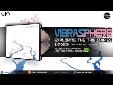 Vibrasphere - Erosion (Vocals - Irina Mikhailova)